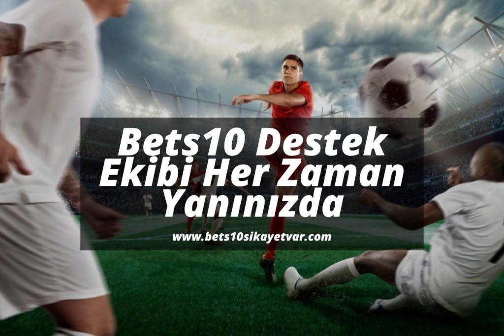 Bets10-Destek